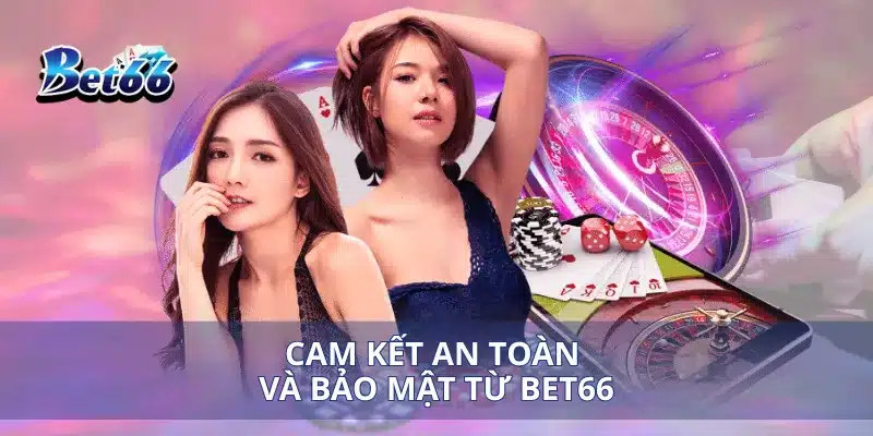 Trang chủ 94 Cam kết an toàn và bảo mật từ Bet66